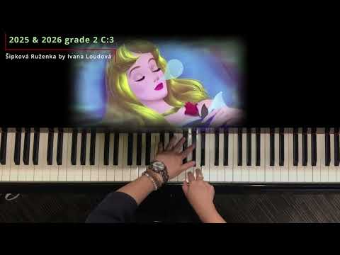 ABRSM Piano 2025 & 2026 Grade 2 C3 - Šipková Ruženka by Ivana Loudová