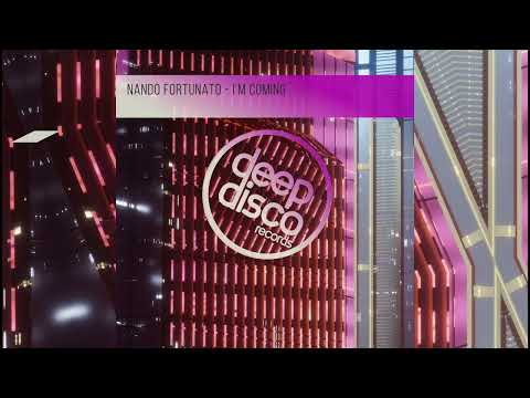 Nando Fortunato – I’m Coming
