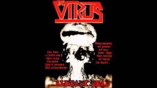 THE VIRUS-Already Dead