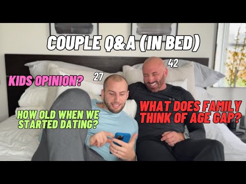 My Husband and I have a 15 year age gap | Couple q&a in Bed 👬