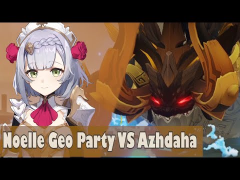 Genshin Impact 1.5 Azhdaha VS Noelle DPS Build + Geo Party (Zhongli, Albedo, Traveler)
