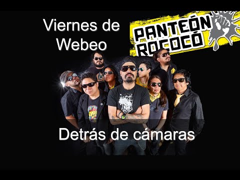 Detrás de cámaras de Viernes de Webeo Nuevo HD - Panteón Rococó (Guanajuato)