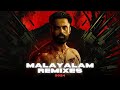 TOP MALAYALAM REMIXES 2024 100 VIBE BANGER PARTY PLAYLIST DeXterDuke