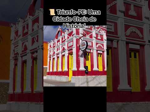📜 Triunfo-PE: Uma Cidade Cheia de História! #nordeste