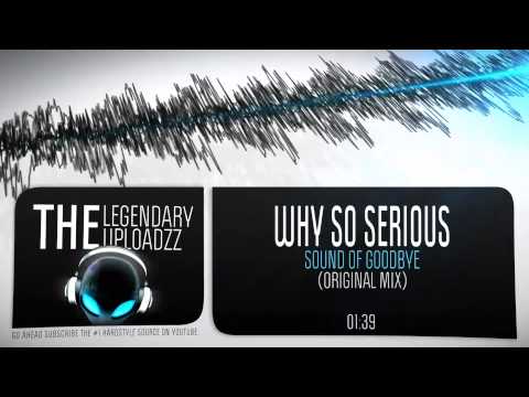 Why So Serious - Sound of Goodbye [FULL HQ + HD]