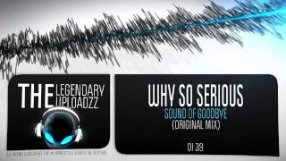 Why So Serious - Sound of Goodbye [FULL HQ + HD]