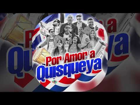 Te quiero ver  Por amor a Quisqueya