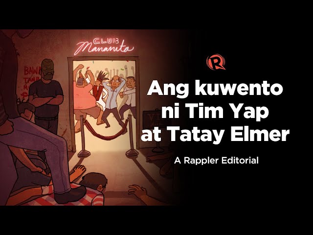 [EDITORIAL] Ang kuwento ni Tim Yap at Tatay Elmer