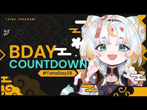 PRE-BDAY STREAM!! 🎂 COUNTING DOWN TO 12AM【Taiga Toragami | ChromaSHIFT】
