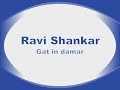 Ravi Shankar - Gat In Dhamar