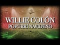 Willie Colón & Héctor Lavoe - "Popurri Navideño" (Letra Oficial)