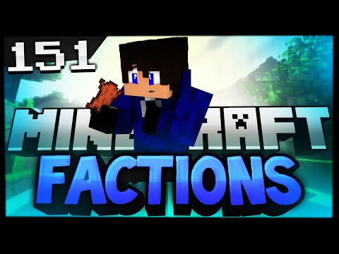 Minecraft: Factions! Episode 151 | TOUCHUP
