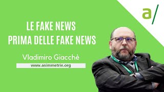 Le fake news prima delle fake news - Vladimiro Giacché