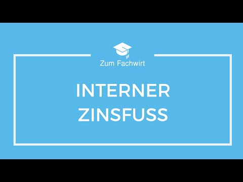 Interner Zinsfuß - Typische Prüfungsaufgaben für Fachwirte