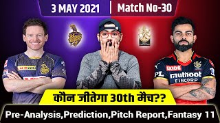 IPL 2021-Kolkata Knight Riders vs Royal Challengers Bangalore 30th Match Prediction and Fantasy11