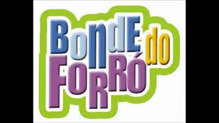 BONDE DO FORRÓ  -  Volume 2 CD Completo
