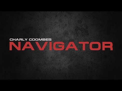 Charly Coombes - NAVIGATOR (Official Video)