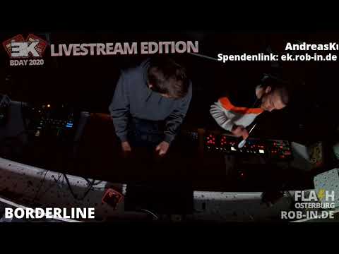 BORDERLINE @ FLASH CLUB OSTERBURG - EK BDAY 2020 LIVESTREAM EDITION