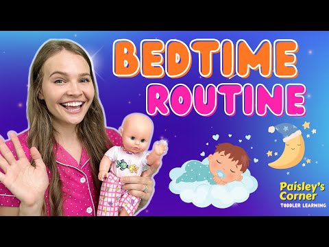Bedtime Routine for Toddlers | Toddler Learning Video | Learning Videos for Toddlers | Baby Learning