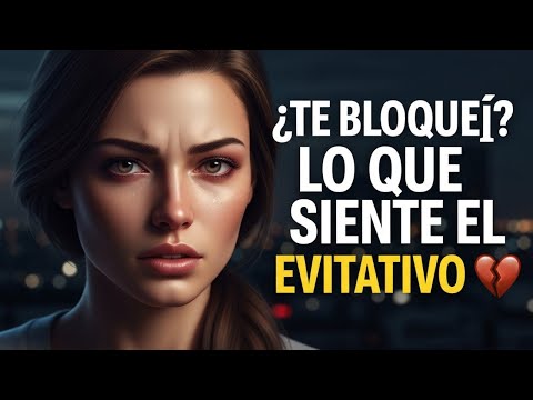 Qué Pasa en la Mente del Evitativo Cuando el Ansioso lo Bloquea 💔