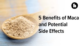 5 Benefits of Maca and Potential Side Effects  Hea