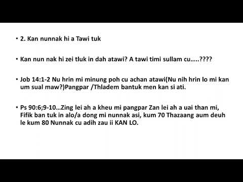 MINUNG KAN NUNNAK(KAN CHAN A TAWI ZIA) // Rev.Dr.John F.Thawng