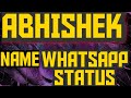 Abhishek Name Whatsaap Status Abhishek