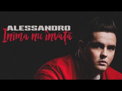 Alessandro - Inima nu învață