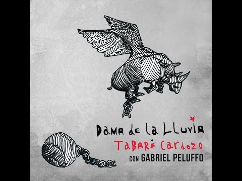 Tabaré Cardozo con Gabriel Peluffo - Dama de la lluvia