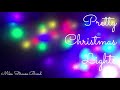 Pretty Christmas Lights Lyric Video
