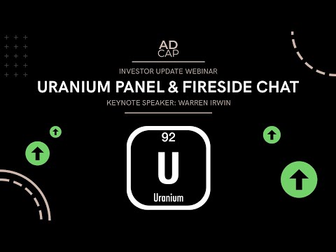 What You Need To Know About Uranium - Adelaide Capital Conference
