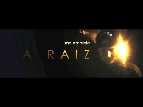 Mc Amarelo - A Raiz (2013 - Prod by Cuco)