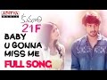 Baby U Gonna Miss Me Full Song|| Kumari 21 F Songs || Raj Tarun, Hebah Patel, Devi Sri Prasad