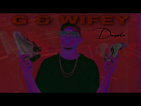 Donato - G & Wifey