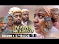 MATAR MUTUM BIYU SEASON 1 EPISODE 13 ORG