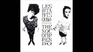 Les Rita Mitsouko - Stupid Anyway