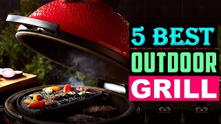 TOP 5 - Best Outdoor Grills 2025