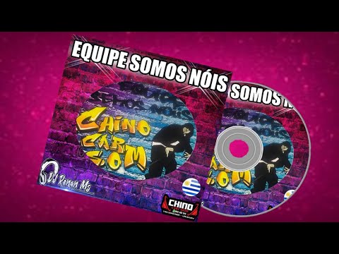 CD EQUIPE SOMOS NÓIS DE TACUAREMBO URUGUAY - DJ RENAN MS