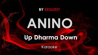 Anino (Original Arrangement) | Up Dharma Down karaoke
