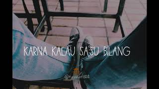 Download lagu Insta story wa'karena su sayang'lirik mp3
