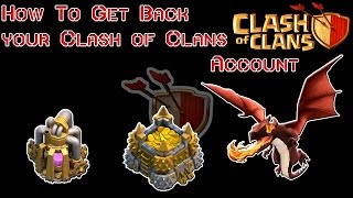 How to Get Your Clash of Clans Account Back