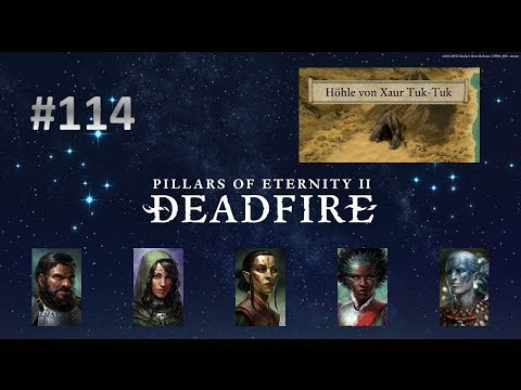 Let's Play Pillars of Eternity 2 Deadfire 114 - Ein Xaurip an Bord (Deutsch|Blind)