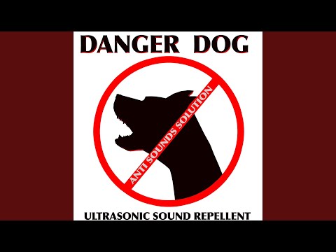 Danger Dog Repellent Ultrasonic Sound