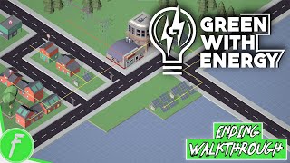Green With Energy FULL WALKTHROUGH Gameplay HD (PC) | NO COMMENTARY | ENDING PART
