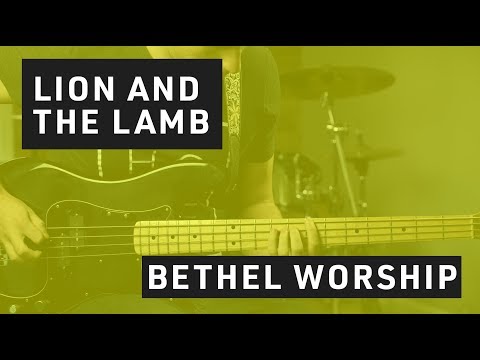 Lion and the Lamb // Bass Tutorial // Bethel Worship