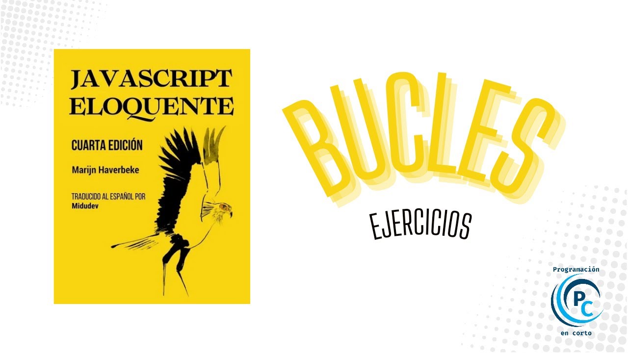 Mejores 3 ejercicios para aprender bucles con JS