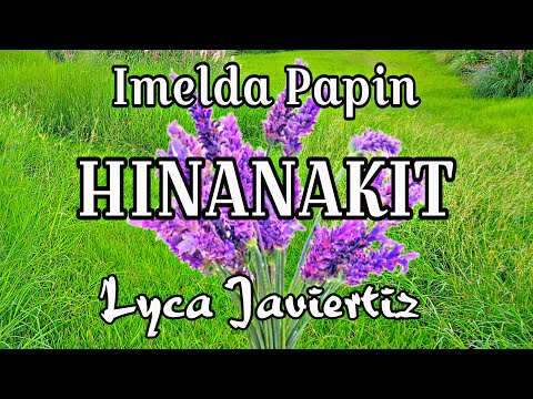 Hinanakit - Imelda Papin | Lyca Javiertiz | Lyrics