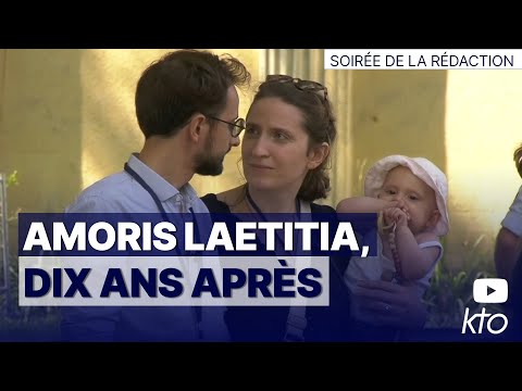 Amoris Laetitia, dix ans après