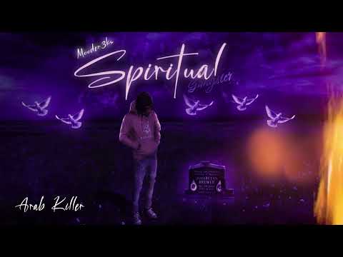 Mooder 3ks - Arab Killer (Spiritual Gangster)