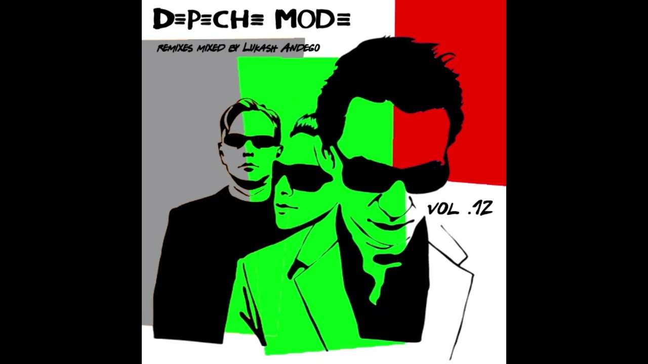 Depeche Mode Remixes vol.12  mixed by Lukash Andego